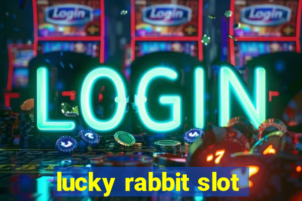 lucky rabbit slot