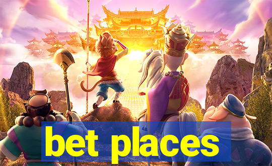 bet places