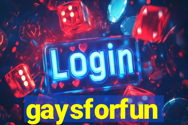 gaysforfun