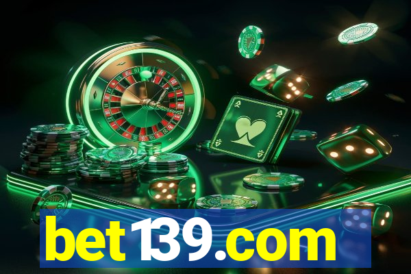 bet139.com