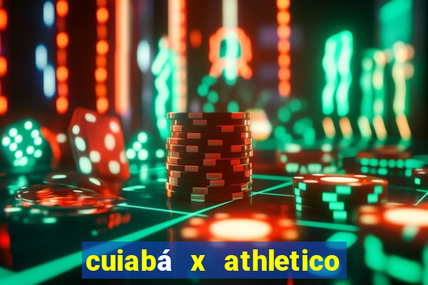 cuiabá x athletico pr palpite