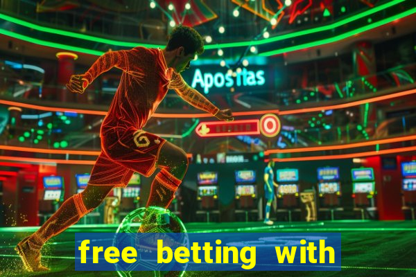 free betting with no deposit