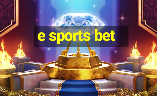 e sports bet