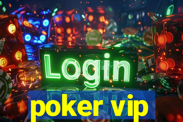 poker vip