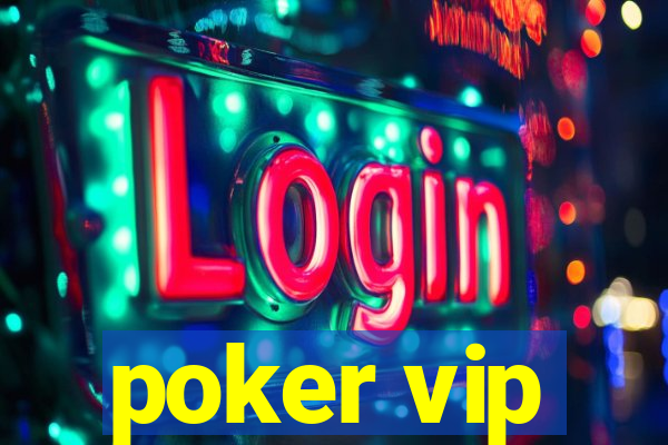 poker vip