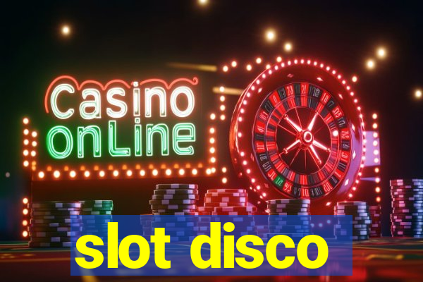 slot disco