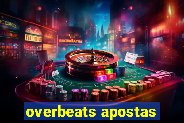 overbeats apostas