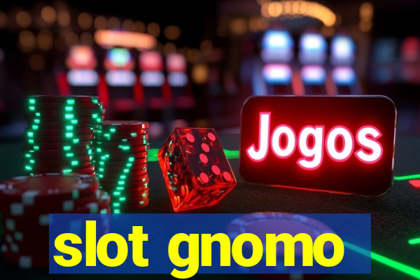 slot gnomo