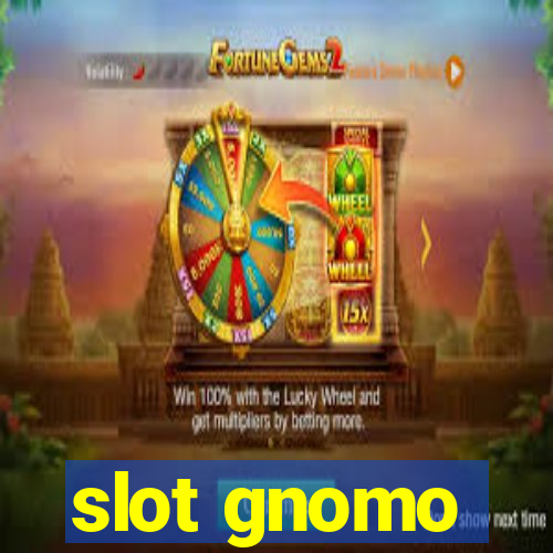 slot gnomo