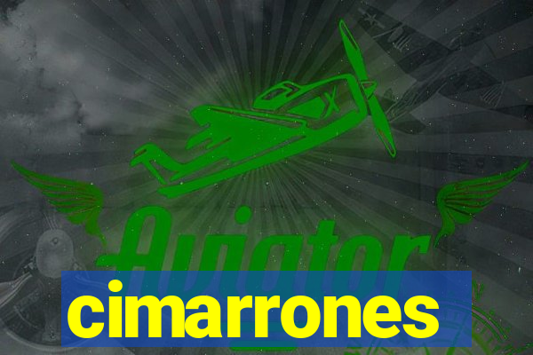 cimarrones