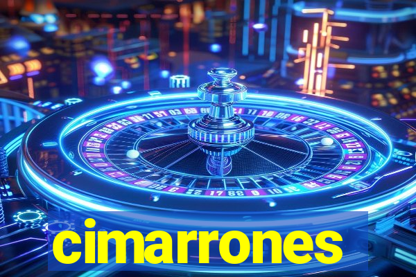 cimarrones