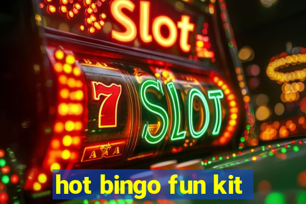 hot bingo fun kit