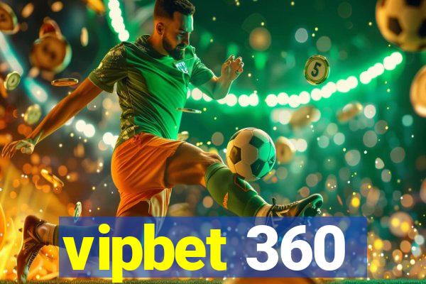 vipbet 360