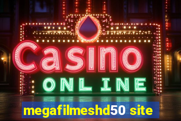 megafilmeshd50 site