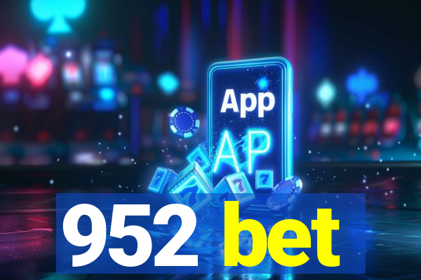 952 bet