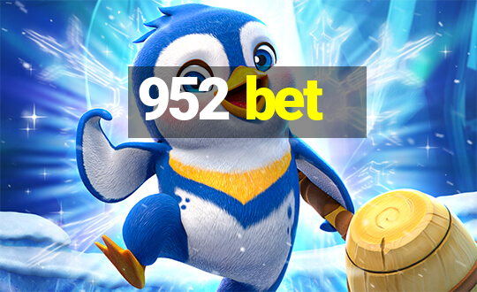 952 bet