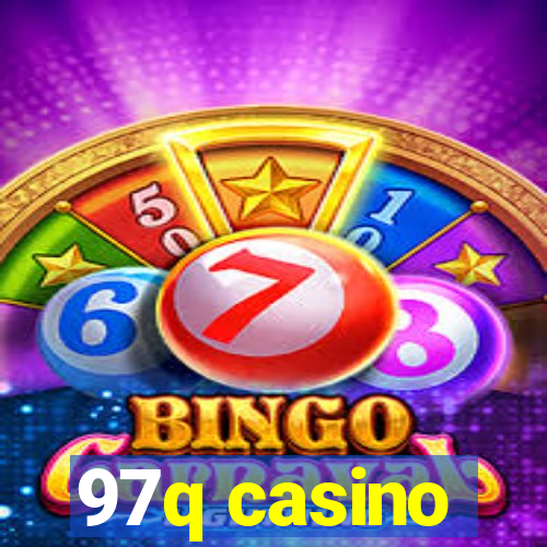 97q casino