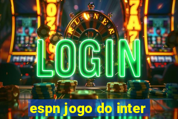 espn jogo do inter