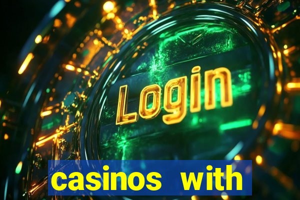 casinos with deposit bonus