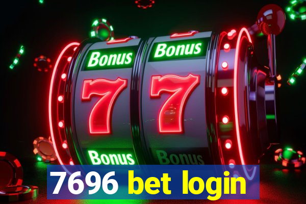 7696 bet login