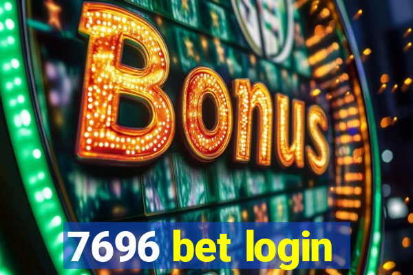 7696 bet login