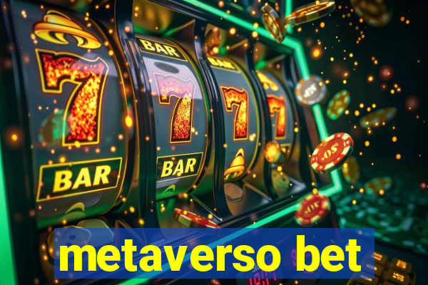 metaverso bet