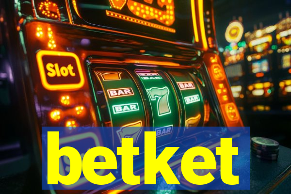 betket