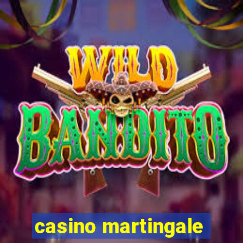 casino martingale