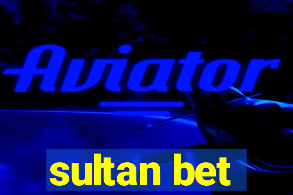 sultan bet