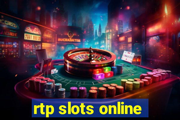 rtp slots online