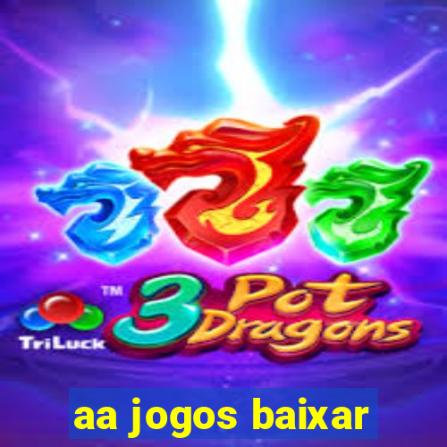 aa jogos baixar