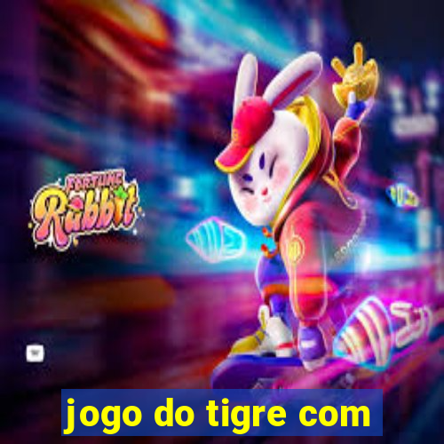 jogo do tigre com