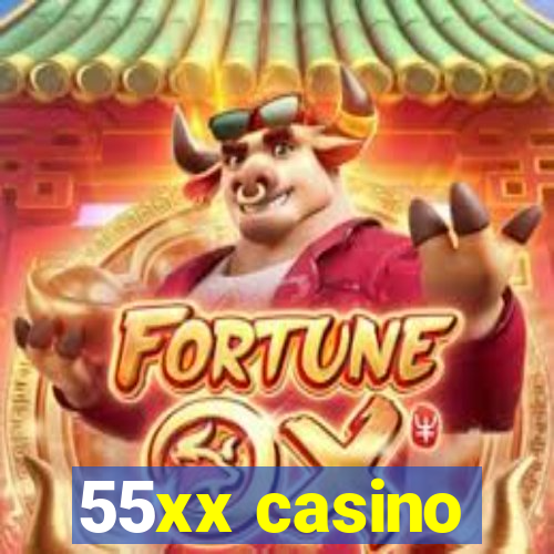 55xx casino