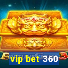 vip bet 360