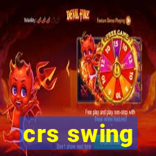 crs swing