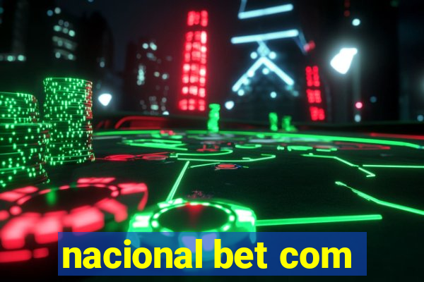 nacional bet com