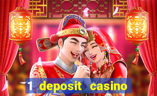 1 deposit casino free spins