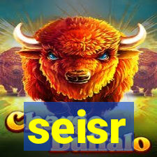 seisr