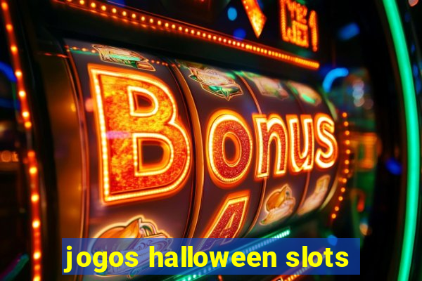 jogos halloween slots