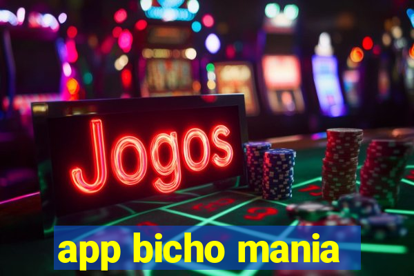 app bicho mania