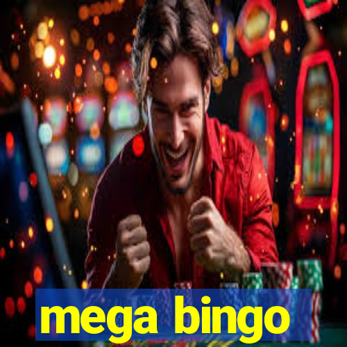 mega bingo