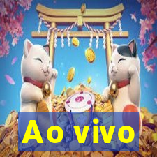 Ao vivo