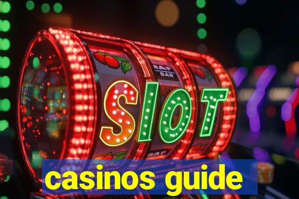 casinos guide