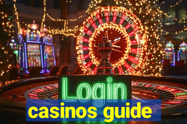 casinos guide