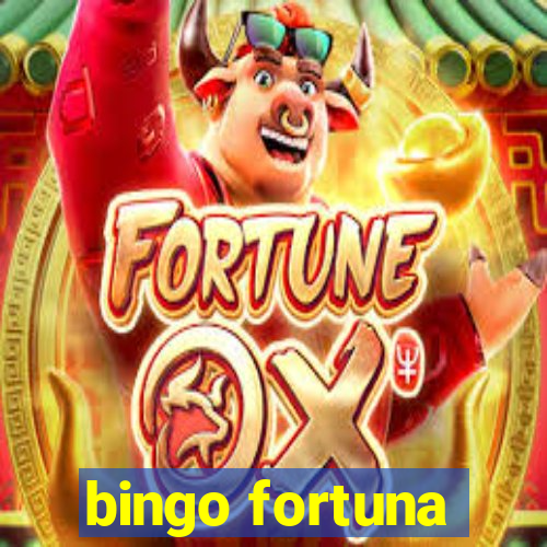 bingo fortuna