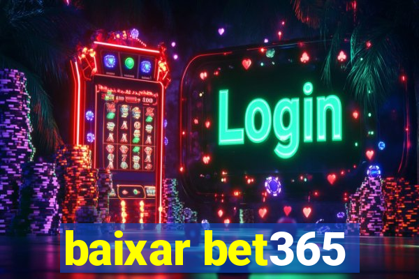 baixar bet365