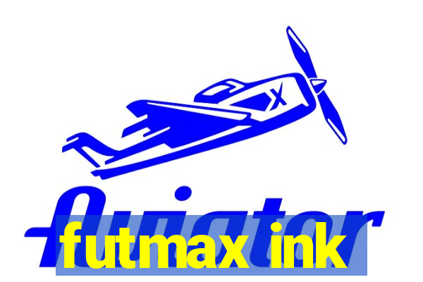 futmax ink