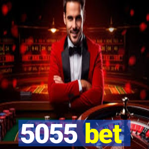 5055 bet