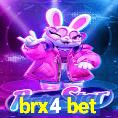 brx4 bet