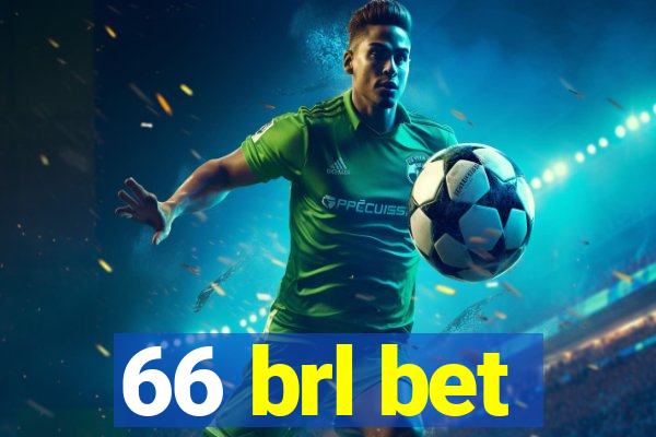 66 brl bet